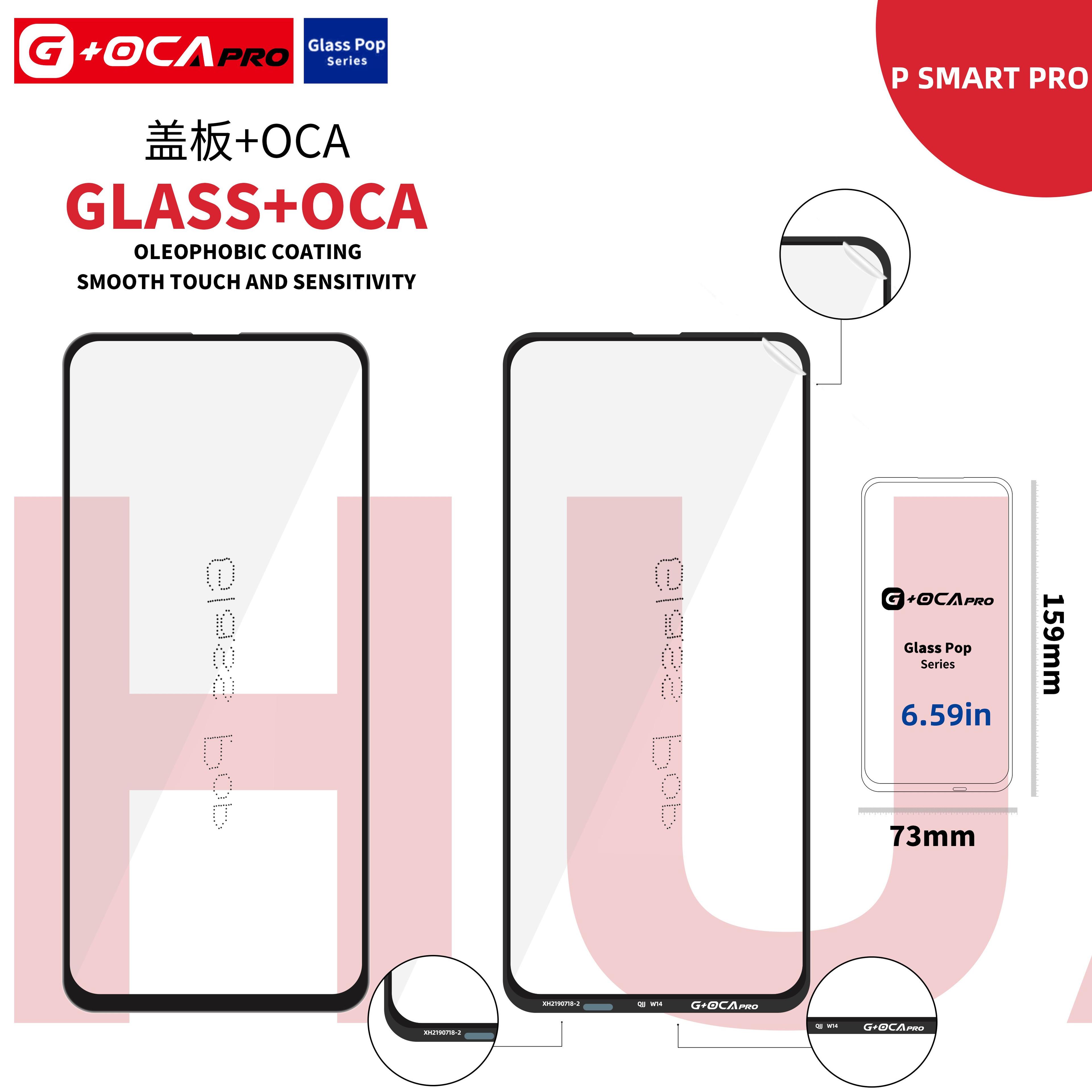 Glass G + OCA Pro (with oleophobic cover) Huawei P Smart Pro